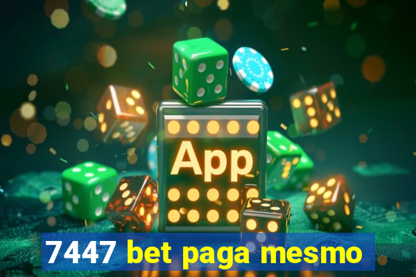 7447 bet paga mesmo